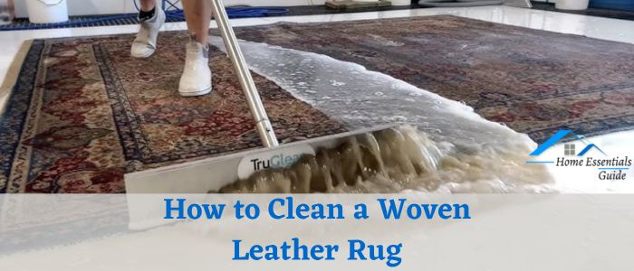 How to Clean a Woven Leather Rug