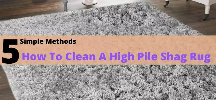 How To Clean A High Pile Shag Rug